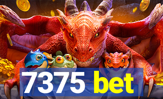7375 bet